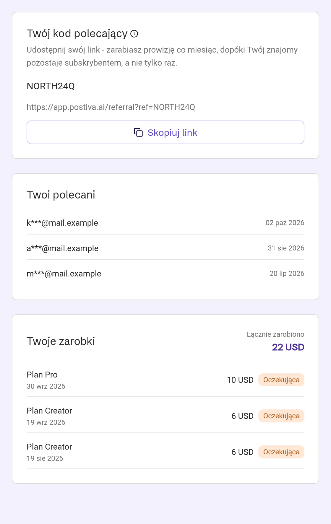 Zaproś i zarabiaj: kod polecający NORTH24Q z linkiem i przyciskiem Skopiuj link, trzech poleconych z ukrytymi adresami e-mail oraz Twoje zarobki z kwotą Łącznie zarobiono i trzema płatnościami Oczekująca