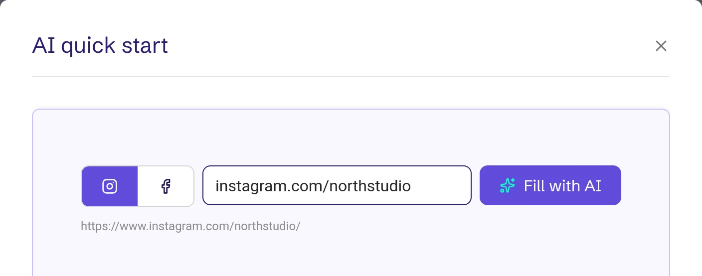 AI quick start with an Instagram profile link and Fill with AI