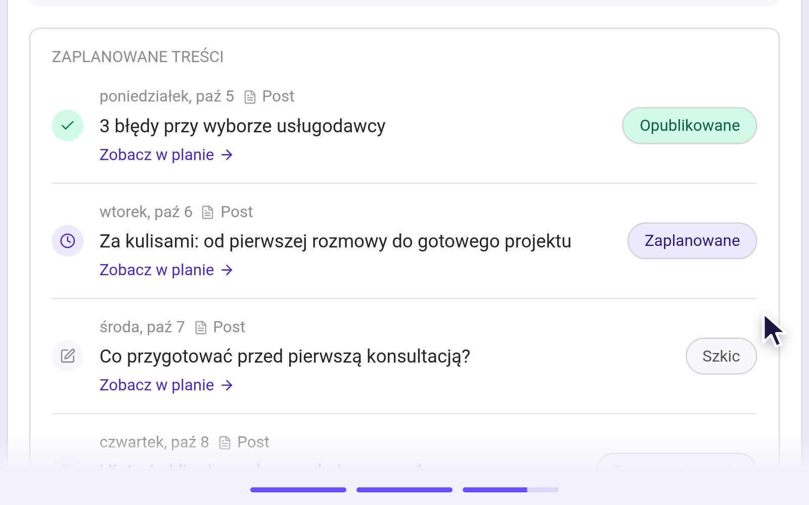 Zaplanowane treści w zakładce Wyniki: poniedziałek opublikowany, wtorek zaplanowany, środa jako szkic